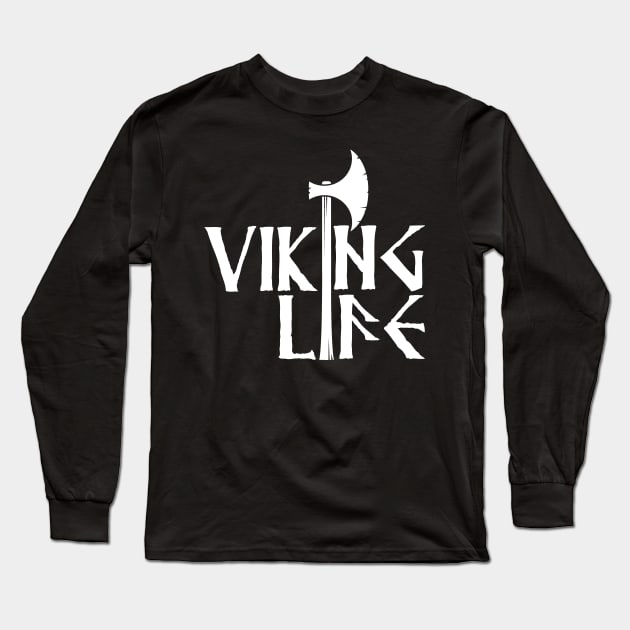 Viking Life Long Sleeve T-Shirt by Illustratorator